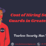 Cost of hiring security guards in Greater Noida with professional security services